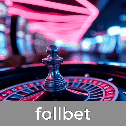 Follbet: Jogos de Cassino Emocionantes e Chances de Ganhar