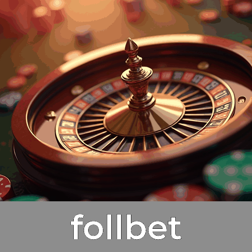 Follbet: Plataforma de Apostas com Serviço Profissional Único